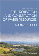 The protection and conservation of water resources /