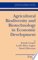 Agricultural Biodiversity and Biotechnology in Economic Development