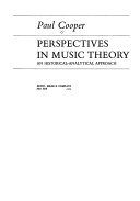 Perspectives in music theory : an historical - analytical approach /