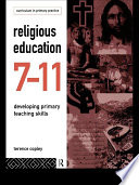 Religious education 7-11 developing primary teaching skills /