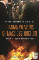 Iranian weapons of mass destruction the birth of a regional nuclear arms race? /