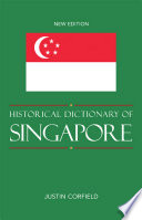 Historical dictionary of Singapore