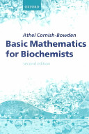 Basic mathematics for biochemists /