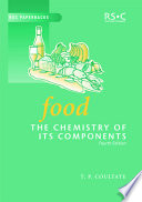 Food the chemistry of its components /