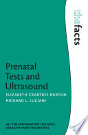 Prenatal tests and ultrasound