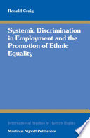 Systemic discrimination in employment and the promotion of ethnic equality