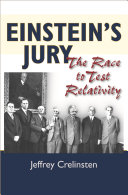 Einstein's jury : the race to test relativity /