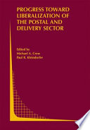 Progress toward Liberalization of the Postal and Delivery Sector