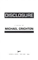 Disclosure : a novel /