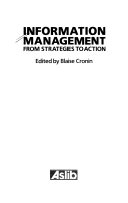 Information management : from strategies to action /