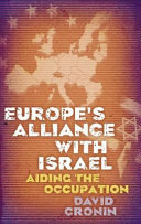 Europe's alliance with Israel aiding the occupation /