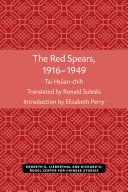 The Red Spears, 1916–1949 /