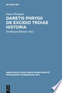 Daretis Phrygii de Excidio Troiae Historia