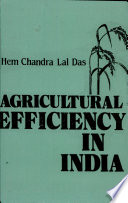 Agricultural efficiency in lndia : an inter - regional analysis /