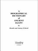 A biographical dictionary of ancient Egypt
