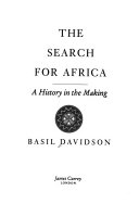 The search for Africa : a history in the making /