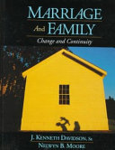 Marriage and family : change and continuity /