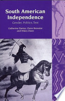 South American independence gender, politics, text /