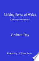 Making sense of Wales a sociological perspective /