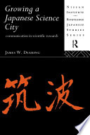 Growing a Japanese science city communication in scientific research /