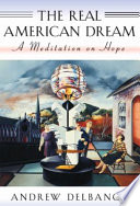 The real American dream a meditation on hope /