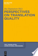 Perspectives on translation quality