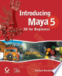 Introducing Maya 5 3D for beginners /