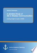 A detailed study of 4g in wireless communication : looking insight in issues in ofdm /