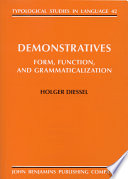 Demonstratives form, function, and grammaticalization /