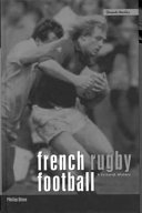 French rugby football a cultural history /