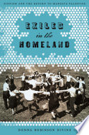 Exiled in the homeland Zionism and the return to mandate Palestine /