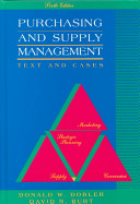 Purchasing and supply management : text and cases /