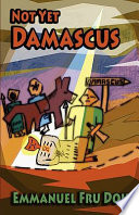 Not yet Damascus poems /