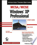 MCSA/MCSE Windows XP professional study guide, 3rd edition (70-270)