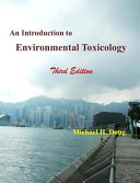 An introduction to environmental toxicology /