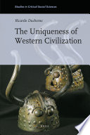 The uniqueness of Western civilization