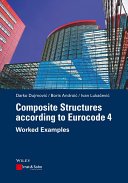 Composite structures according to eurocode 4 : worked examples /