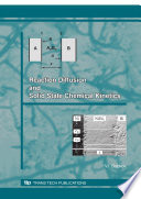 Reaction diffusion and solid state chemical kinetics /