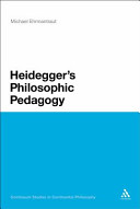 Heidegger's philosophic pedagogy