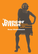 The dancer within : intimate conversations with great dancers /