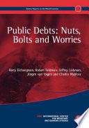 Public debts nuts, bolts and worries /