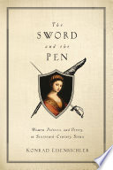 The sword and the pen women, politics, and poetry in sixteenth-century Siena /