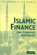 Islamic finance law, economics, and practice /