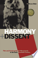 Harmony and dissent film and avant-garde art movements in the early twentieth century /