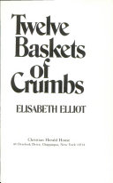 Twelve baskets of crumbs /