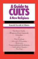 A guide to cults & new religions /