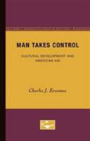 Man takes control cultural development and American aid /
