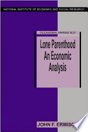 Lone parenthood : an economic anlysis /