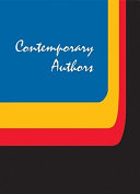 Contemporary Authors : A Bibliographyical guide to curent writers in Fiction, General nonfiction, poetry, Journalism, Drama, Motion pictures, television, and Other fields /