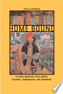 Home bound Filipino lives across cultures, communities, and countries /